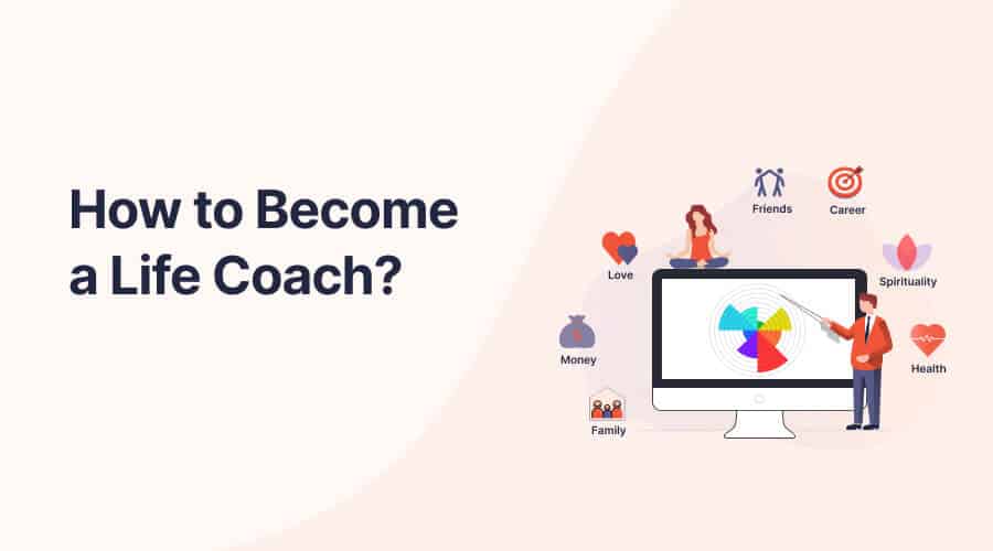 How to Become a Life Coach