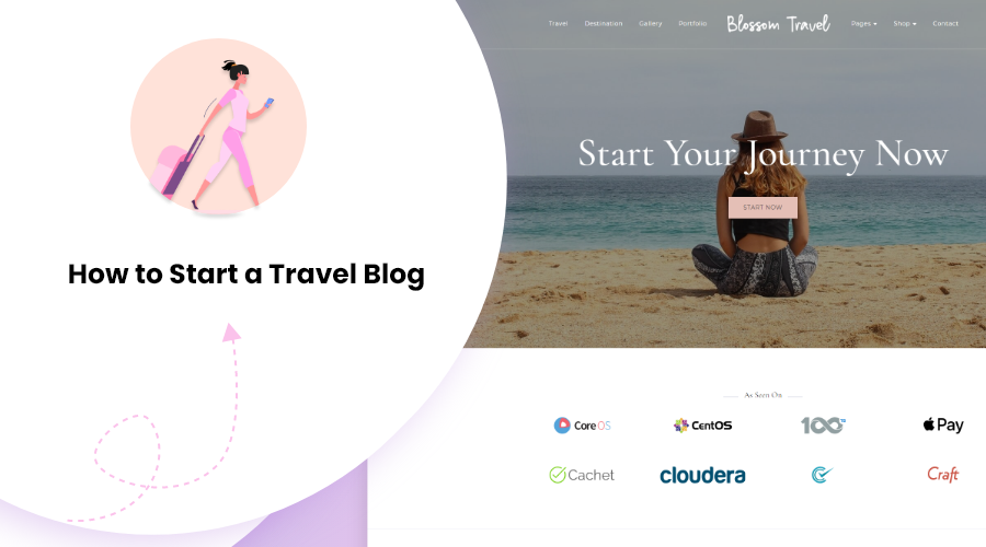 How to Start a Travel Blog